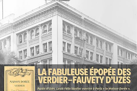 Conférence - La fabuleuse épopée des Verdier-Fauvety d’Uzès - Uzès, ville d'art et d'histoire_Uzès